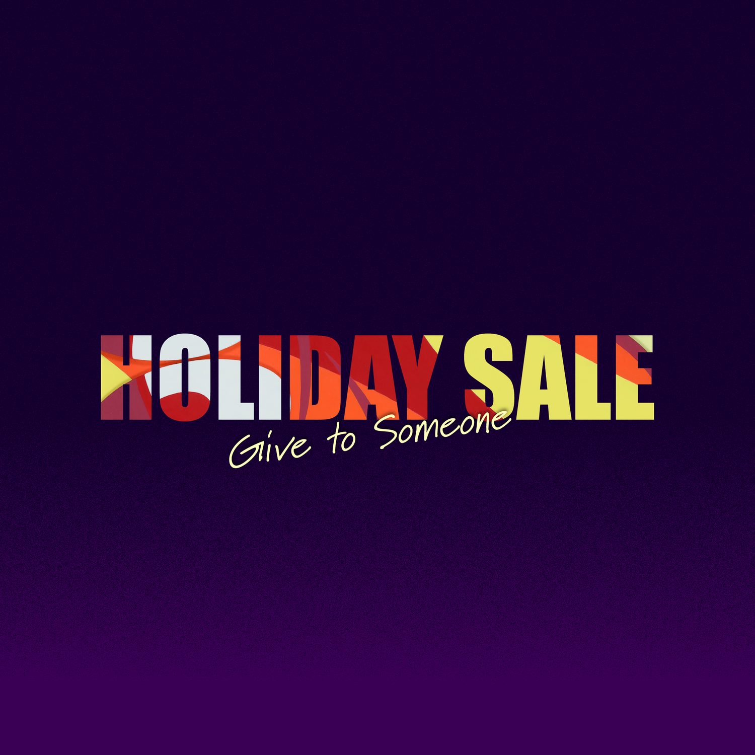 HOLIDAY SALE